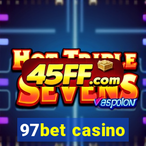 97bet casino